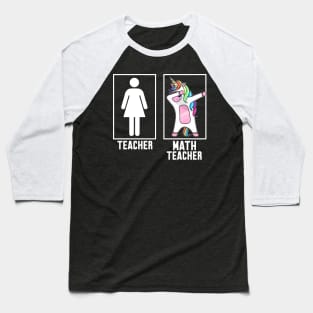 Teacher vs Math teacher Baseball T-Shirt